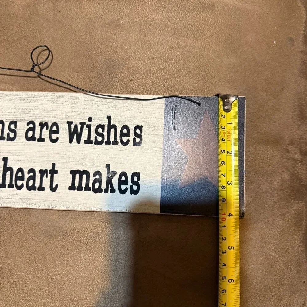 Dreams are Wishes Your Heart Makes hanging sign